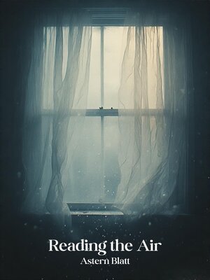 cover image of Reading the air